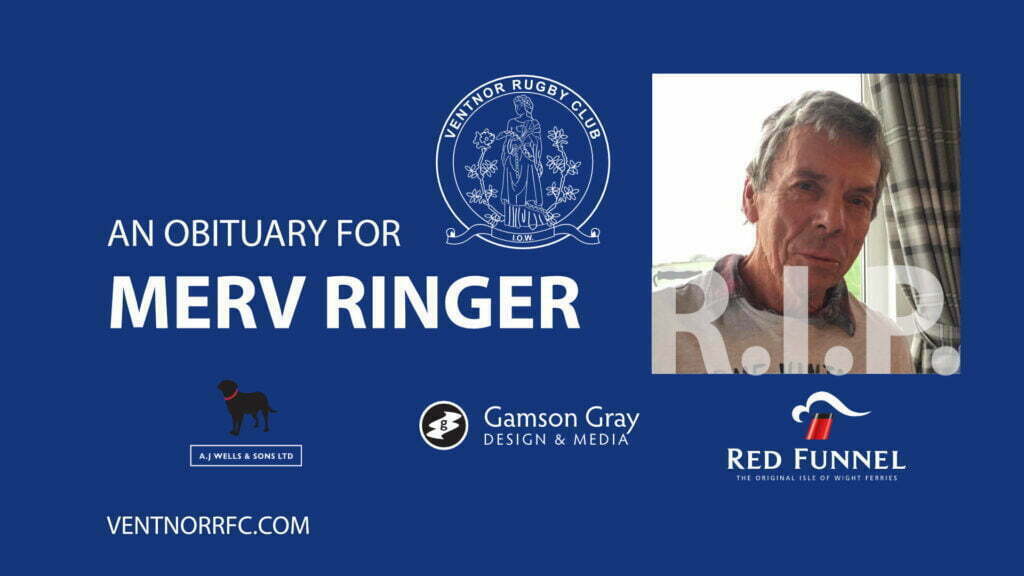 An obituary for Merv Ringer of Ventnor RFC