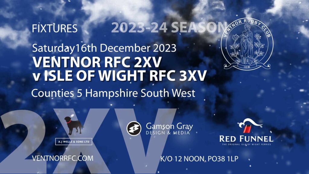 Ventnor RFC 1XV v Isle of Wight RFC 1XV Saturday 16 December 2023