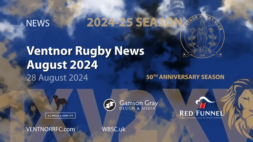 Ventnor RFC News August 2024