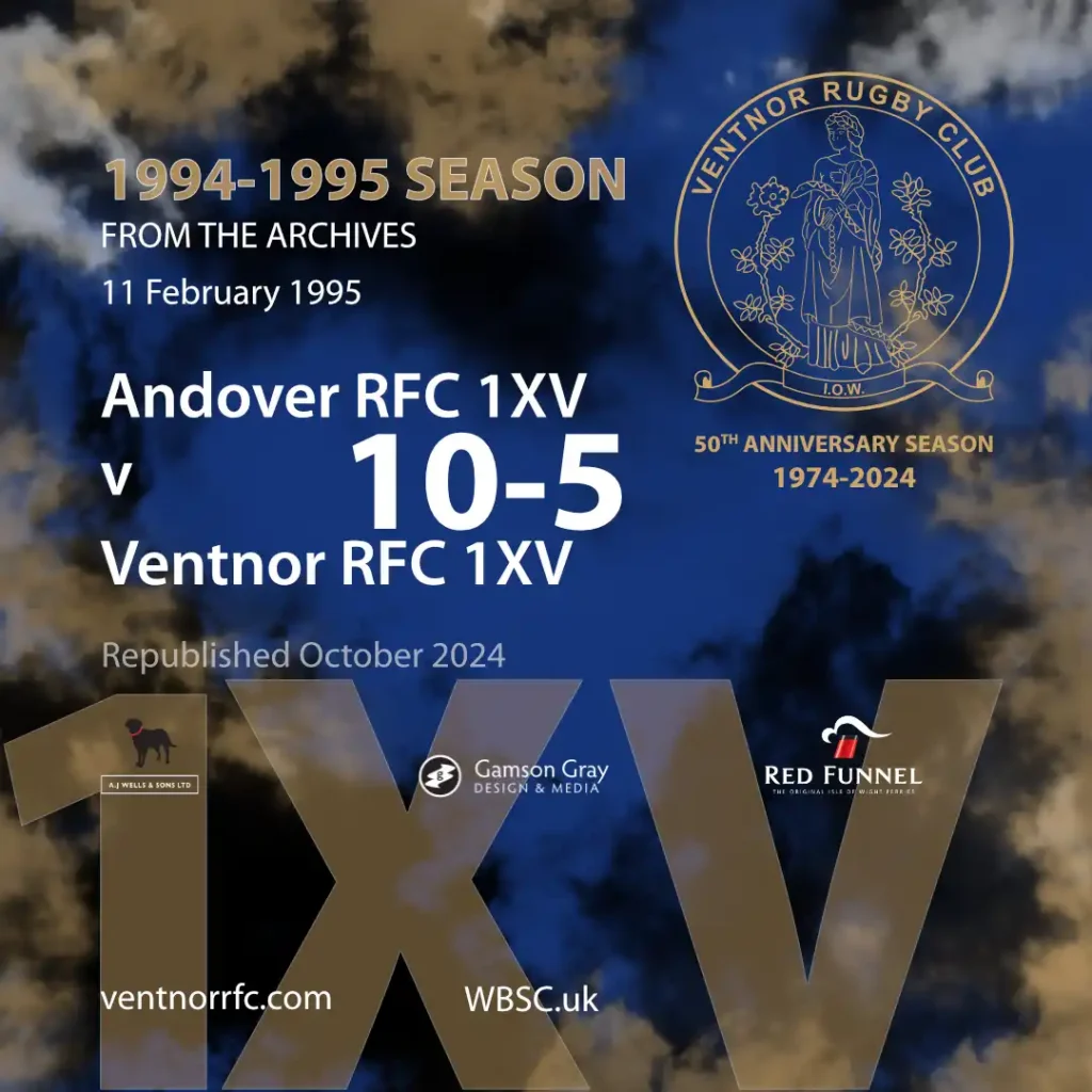 Match report from the archives Andover RFC 1XV 10-5 Ventnor RFC 1XV 11 February 1995
