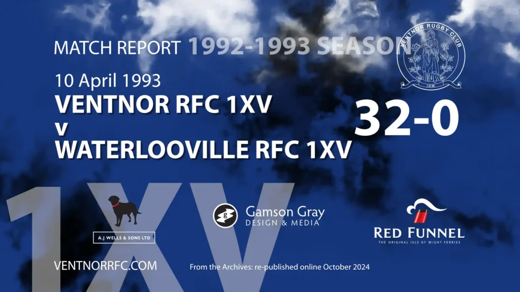 Ventnor RFC 1XV 32-0 Waterlooville RFC 1XV match report 10 April 1993