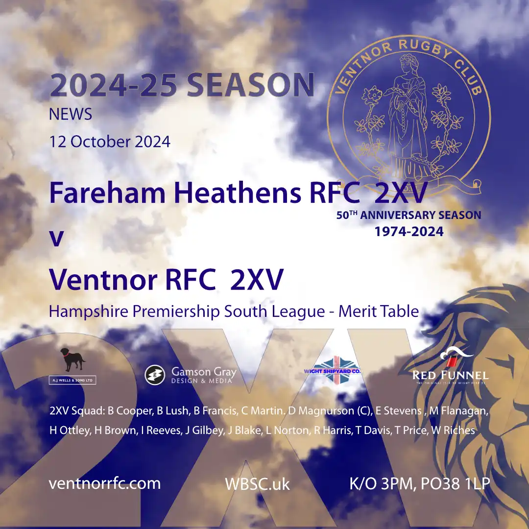 Ventnor Rugby Club 2XV away today to Fareham Heathens Rugby Club 2XV ...