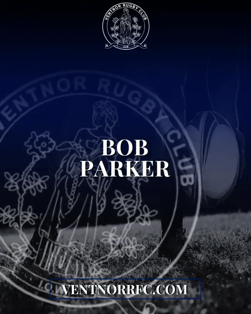 Bob Parker Ventnor RFC