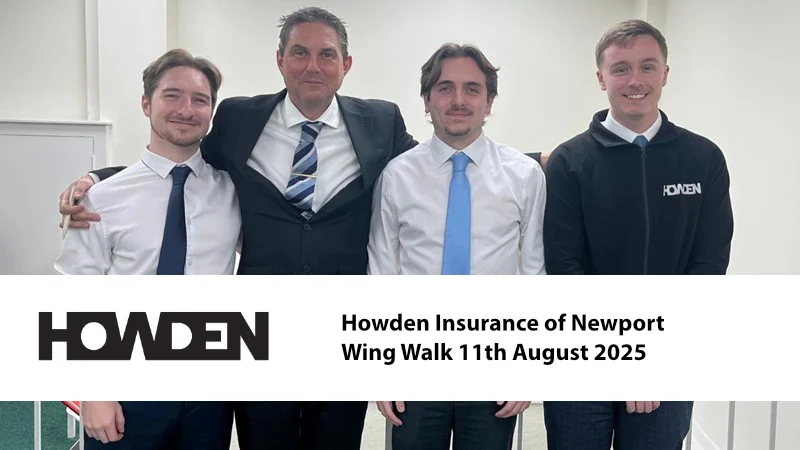 Howden Insurance of Newport Wing Walk August 2025