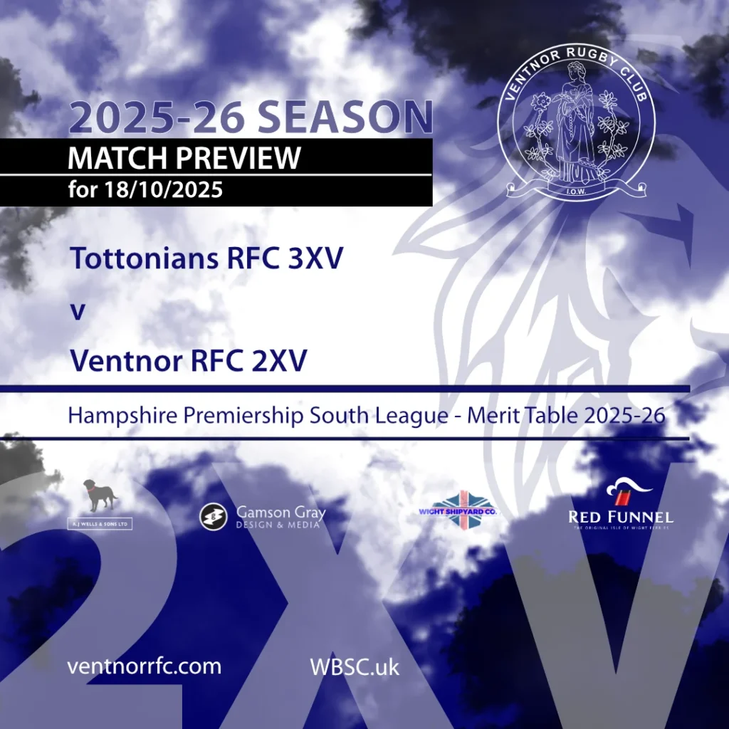 Match Preview Tottonians RFC 3XV v Ventnor RFC 2XV Saturday 18 October 2025