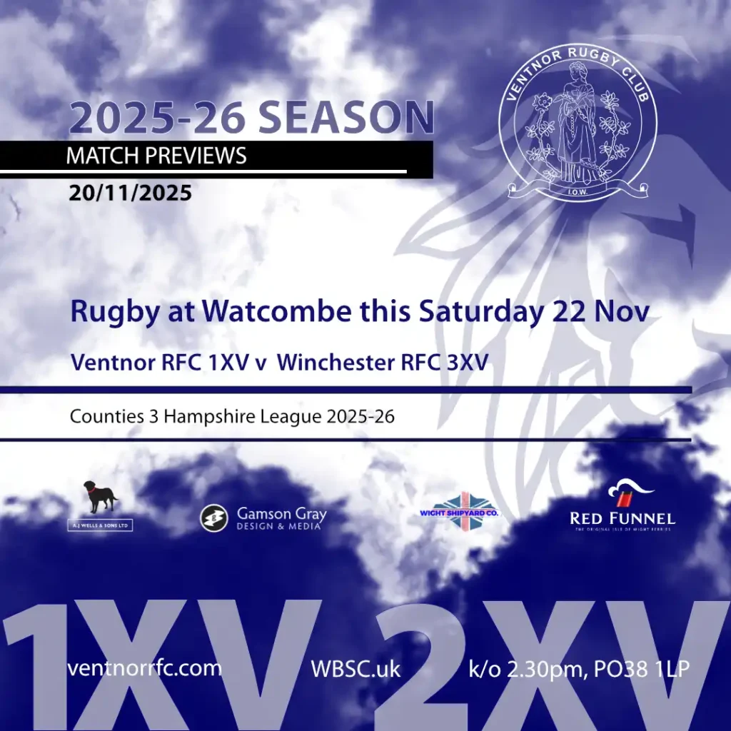 Match previews Ventnor RFC 1XV v Winchester RFC 3XV at Watcombe this Saturday 22 November 2025