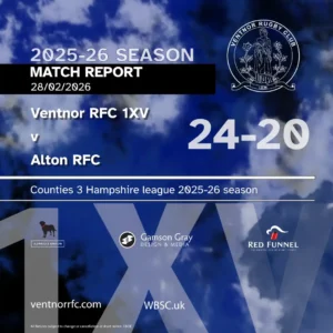 Match report Ventnor RFC 1XV 24-20 Alton RFC 28 February 2026