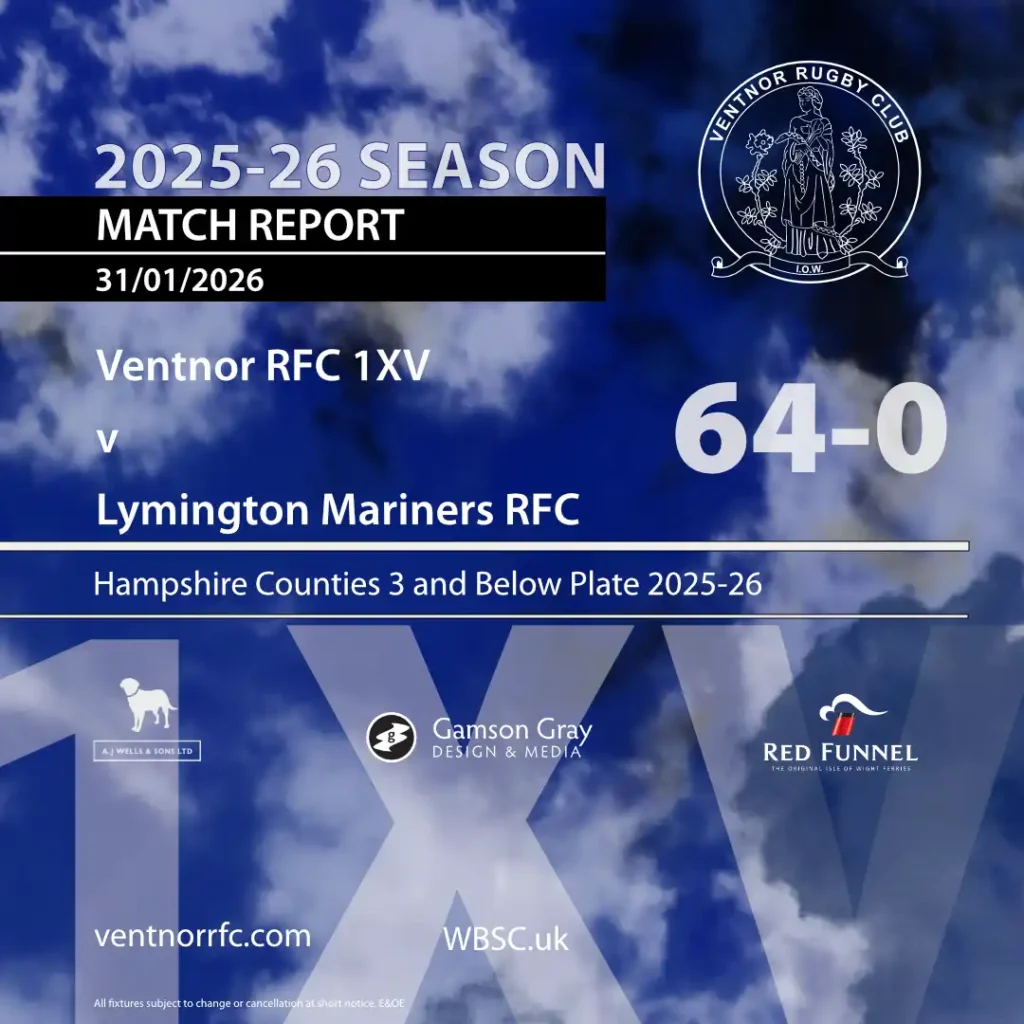 Match report Ventnor RFC 1XV 64-0 Lymington Mariners RFC Hampshire Plate Round 3 31 January 2026