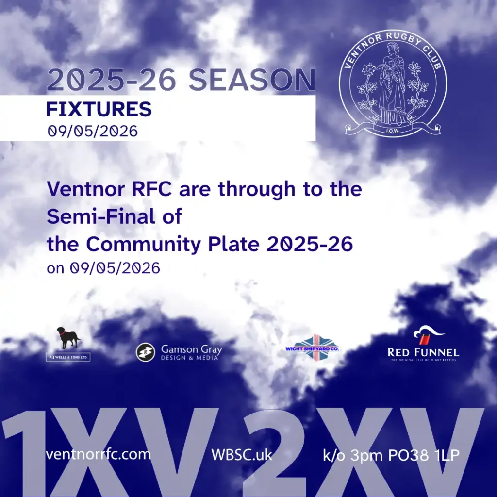 Ventnor RFC are through to the Semi-Final of the Community Plate 2025-26