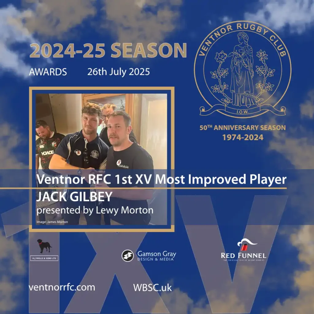 Ventnor Rugby Club 1st XV Most Improved Player - JACK GILBEY