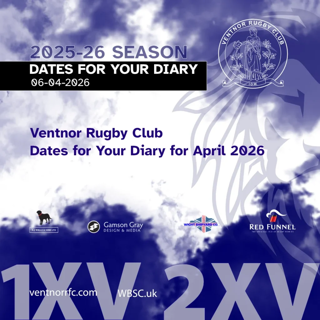 Ventnor Rugby Club Dates for Your Diary for April 2026