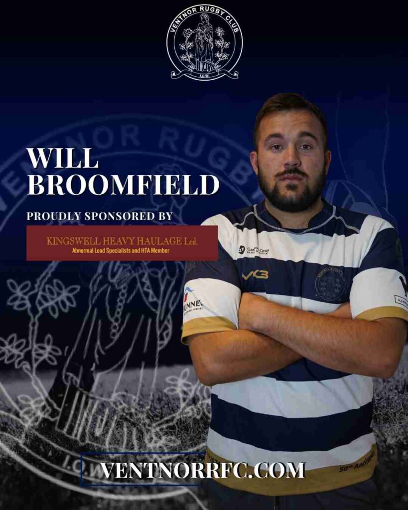 Will Broomfield Rugby Player Sponsorship 2025-26 season from Kingswell Heavy Haulage Ltd